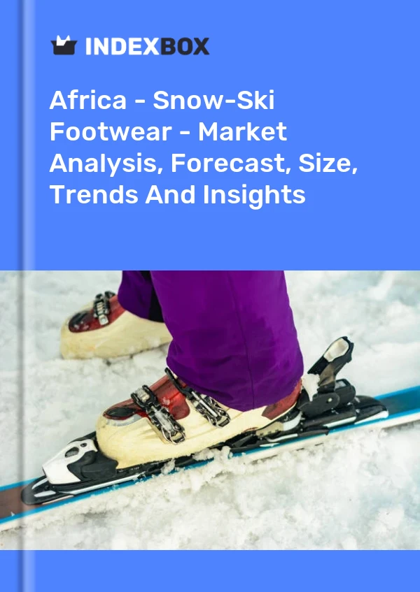 Report Africa - Snow-Ski Footwear - Market Analysis, Forecast, Size, Trends and Insights for 499$