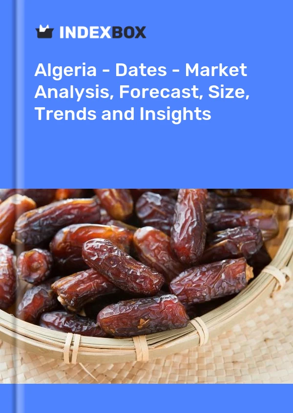 报告 阿尔及利亚 - 日期 - 市场分析、预测、规模、趋势和见解 for 499$