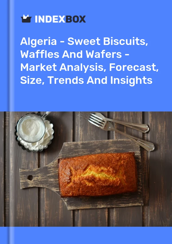 报告 阿尔及利亚 - 甜饼干、华夫饼和威化饼 - 市场分析、预测、规模、趋势和见解 for 499$
