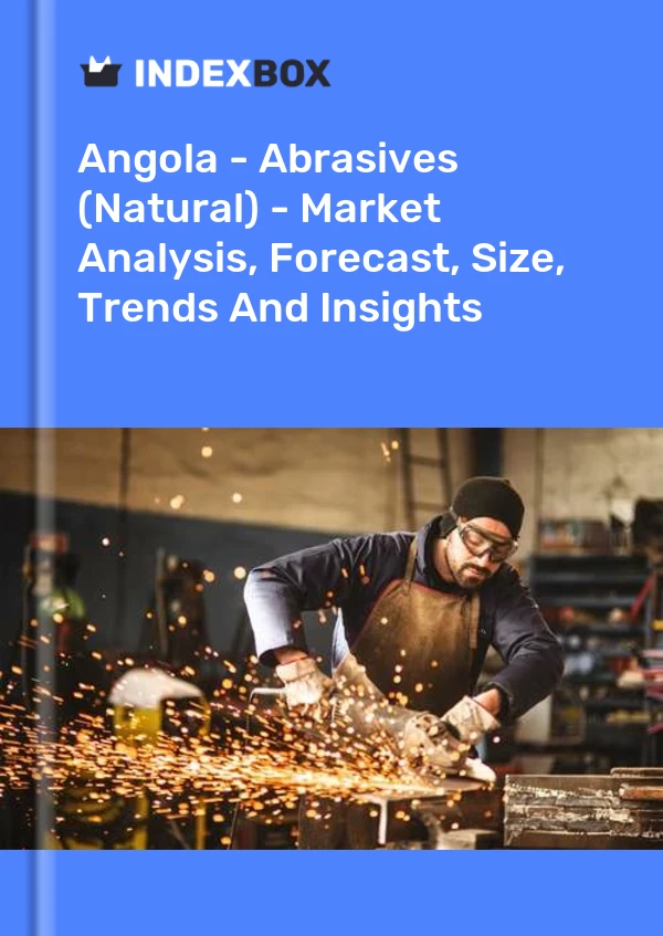 Angola - Abrasives (Natural) - Market Analysis, Forecast, Size, Trends And Insights