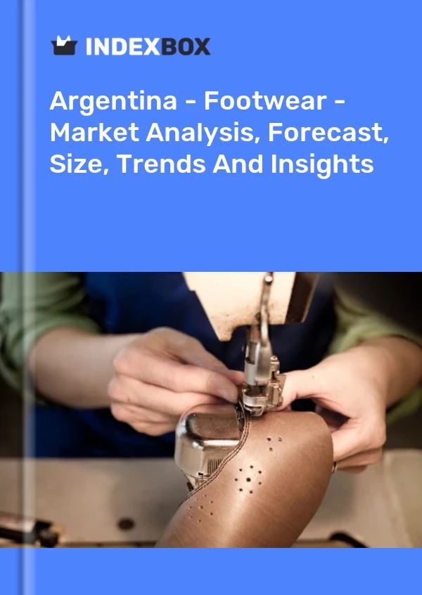 Argentina - Footwear - Market Analysis, Forecast, Size, Trends And Insights