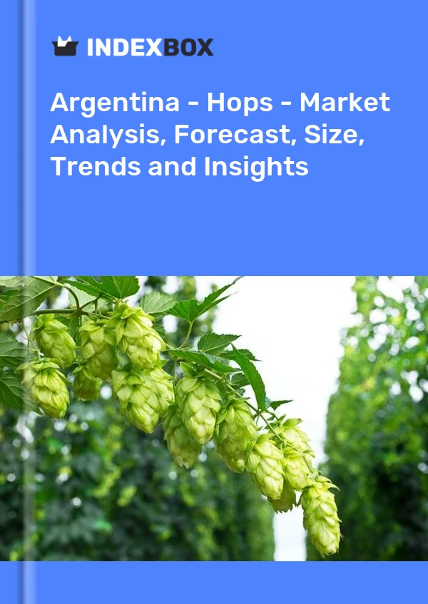 Report Argentina - Hops - Market Analysis, Forecast, Size, Trends and Insights for 499$