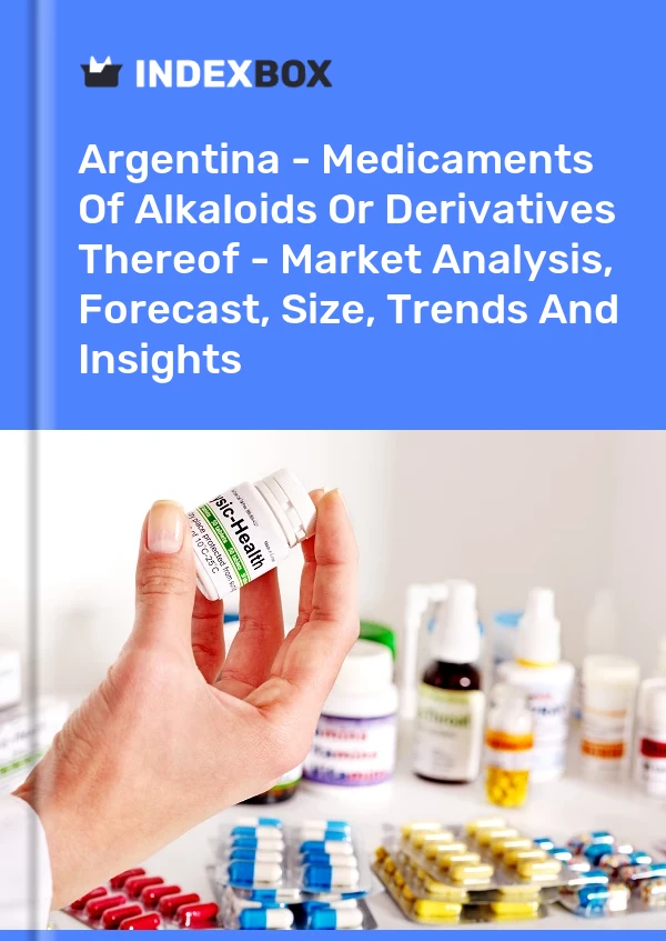 报告 阿根廷 - 生物碱或其衍生物的药物 - 市场分析、预测、规模、趋势和见解 for 499$