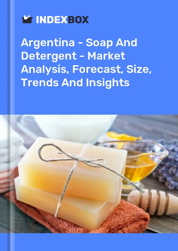 报告 阿根廷 - 肥皂和洗涤剂 - 市场分析、预测、规模、趋势和见解 for 499$
