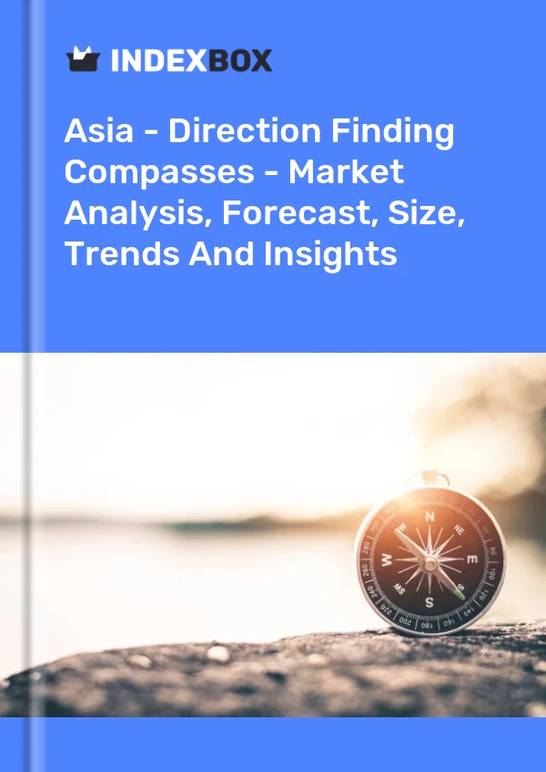 Report Asia - Direction Finding Compasses - Market Analysis, Forecast, Size, Trends and Insights for 499$