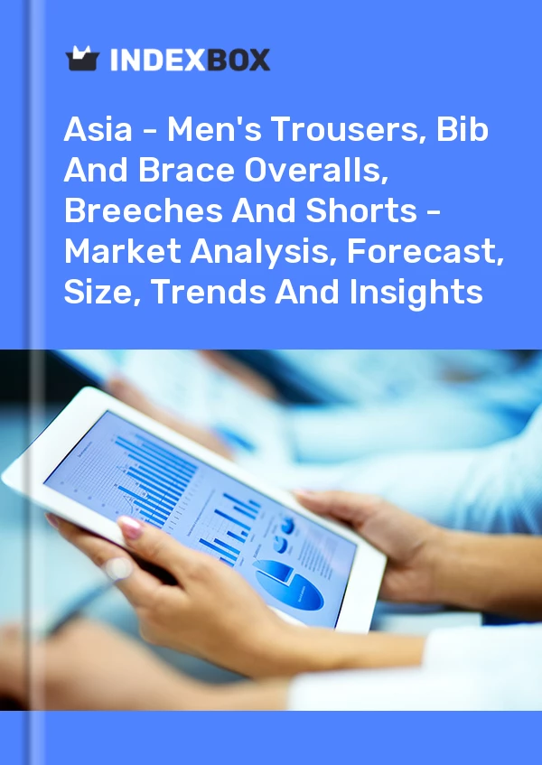 Report Asia - Men's Trousers, Bib and Brace Overalls, Breeches and Shorts - Market Analysis, Forecast, Size, Trends and Insights for 499$