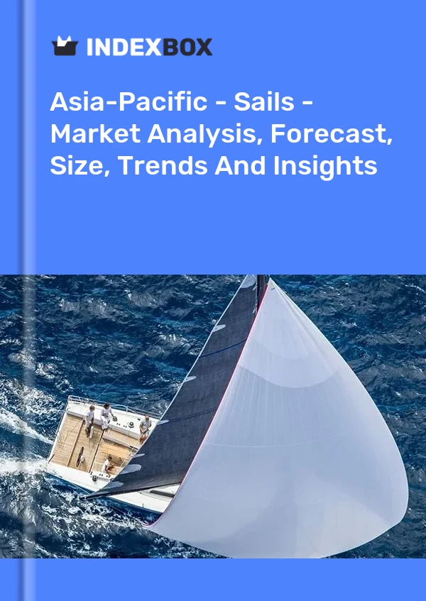 Report Asia-Pacific - Sails - Market Analysis, Forecast, Size, Trends and Insights for 499$
