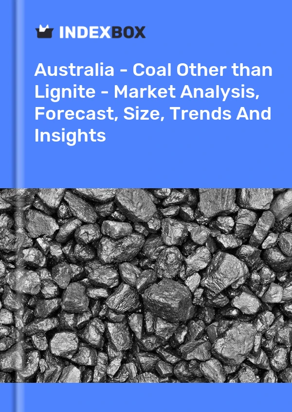 Report Australia - Coal Other than Lignite - Market Analysis, Forecast, Size, Trends and Insights for 499$