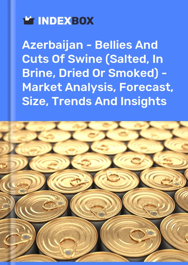 Report Azerbaijan - Bellies and Cuts of Swine (Salted, in Brine, Dried or Smoked) - Market Analysis, Forecast, Size, Trends and Insights for 499$