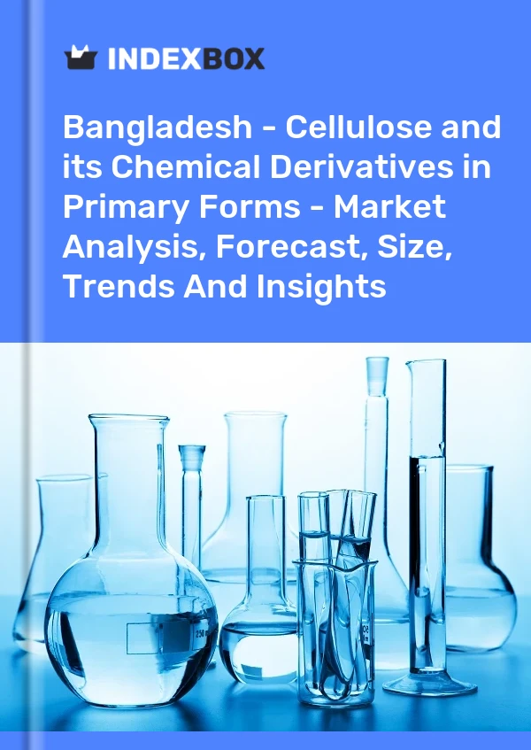Report Bangladesh - Cellulose and its Chemical Derivatives in Primary Forms - Market Analysis, Forecast, Size, Trends and Insights for 499$