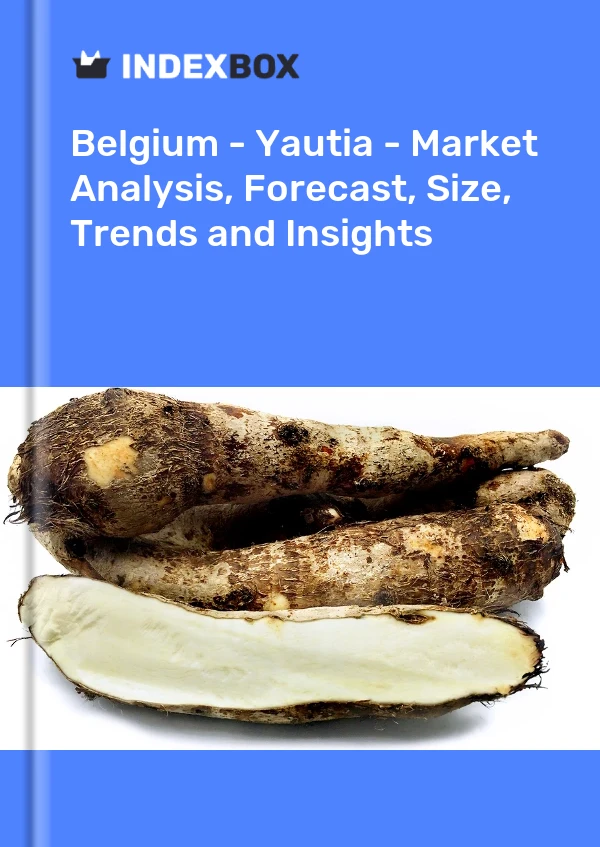Belgium - Yautia - Market Analysis, Forecast, Size, Trends and Insights