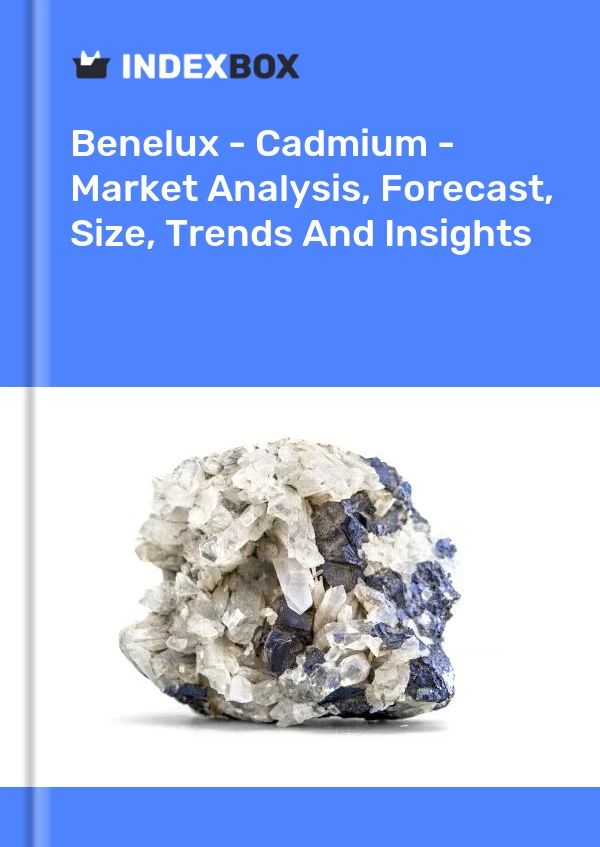 Report Benelux - Cadmium - Market Analysis, Forecast, Size, Trends and Insights for 499$