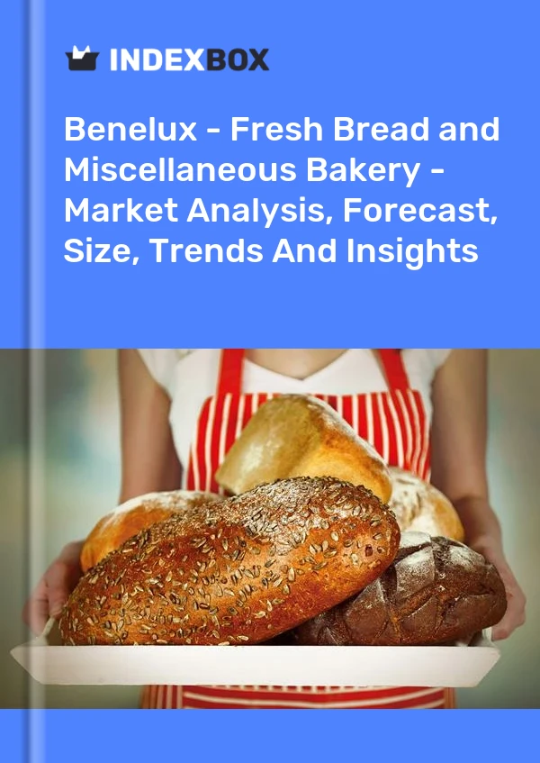 Report Benelux - Fresh Bread and Miscellaneous Bakery - Market Analysis, Forecast, Size, Trends and Insights for 499$