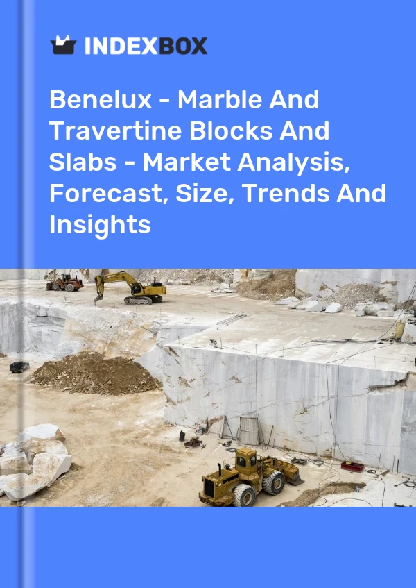Report Benelux - Marble and Travertine Blocks and Slabs - Market Analysis, Forecast, Size, Trends and Insights for 499$