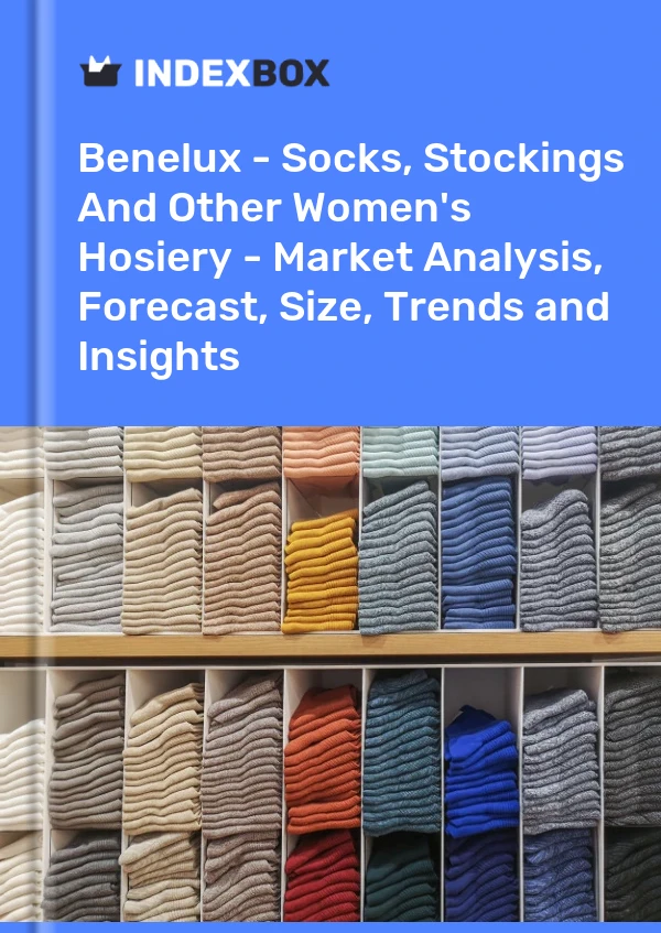 Report Benelux - Socks, Stockings and Other Women's Hosiery - Market Analysis, Forecast, Size, Trends and Insights for 499$