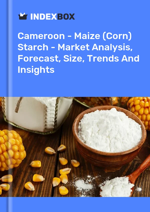 Report Cameroon - Maize (Corn) Starch - Market Analysis, Forecast, Size, Trends and Insights for 499$