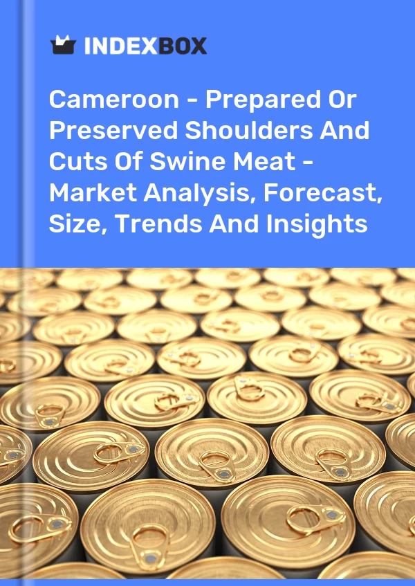 Report Cameroon - Prepared or Preserved Shoulders and Cuts of Swine Meat - Market Analysis, Forecast, Size, Trends and Insights for 499$