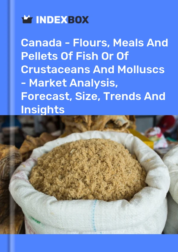 Report Canada - Flours, Meals and Pellets of Fish or of Crustaceans and Molluscs - Market Analysis, Forecast, Size, Trends and Insights for 499$