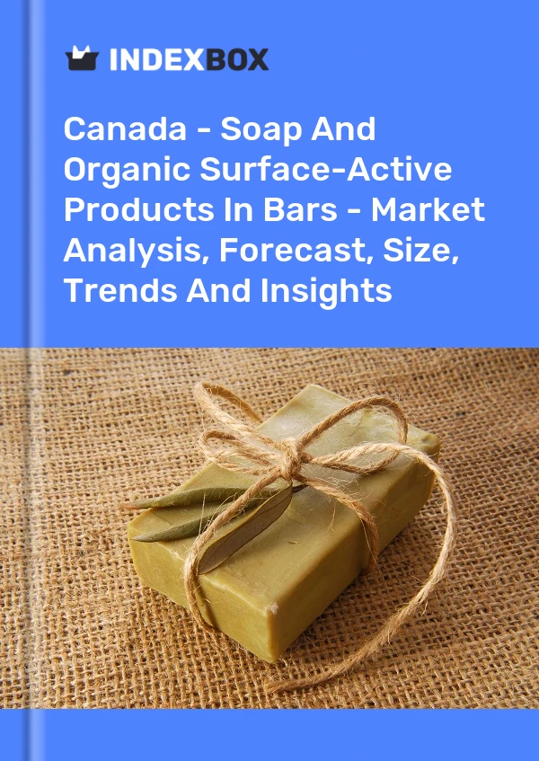 Report Canada - Soap and Organic Surface-Active Products in Bars - Market Analysis, Forecast, Size, Trends and Insights for 499$