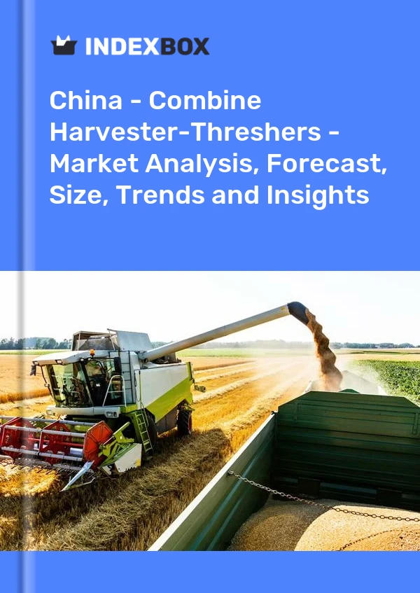 报告 中国 - 联合收割机-脱粒机 - 市场分析、预测、规模、趋势和见解 for 499$