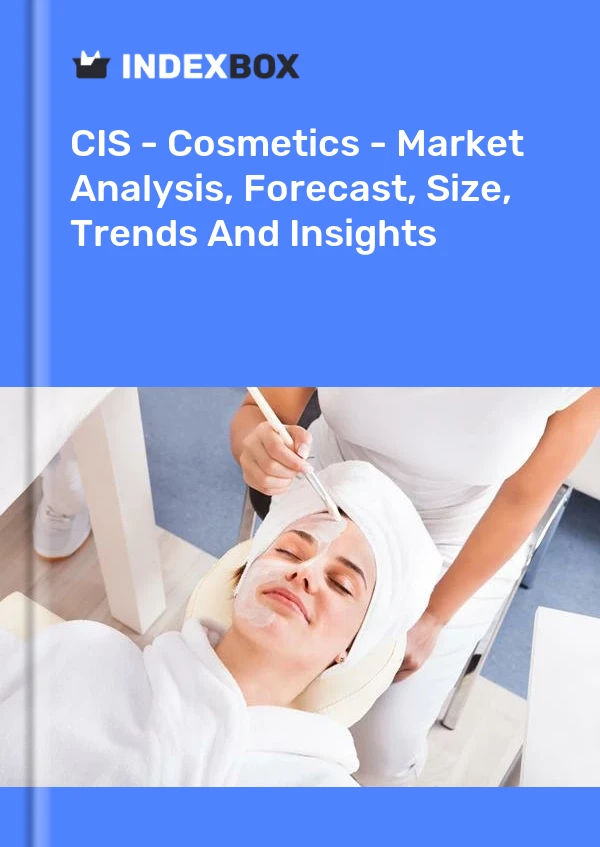 Report CIS - Cosmetics - Market Analysis, Forecast, Size, Trends and Insights for 499$