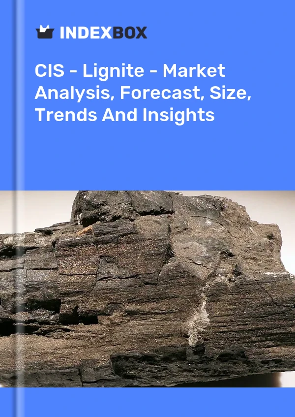 Report CIS - Lignite - Market Analysis, Forecast, Size, Trends and Insights for 499$