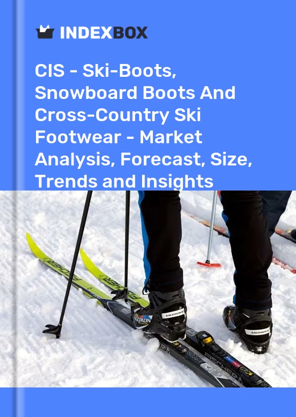 Report CIS - Ski-Boots, Snowboard Boots and Cross-Country Ski Footwear - Market Analysis, Forecast, Size, Trends and Insights for 499$
