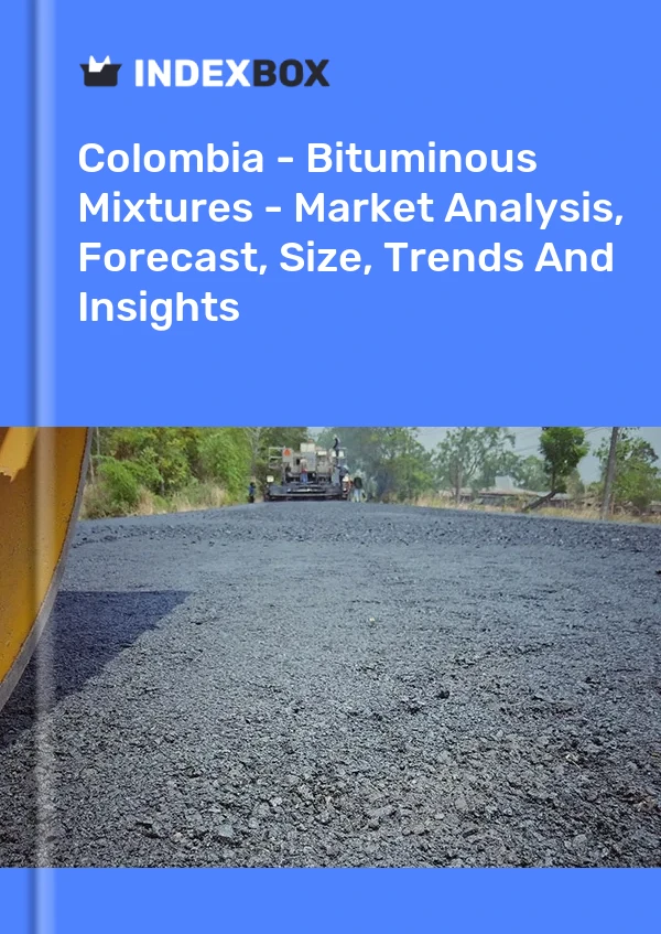 Report Colombia - Bituminous Mixtures - Market Analysis, Forecast, Size, Trends and Insights for 499$