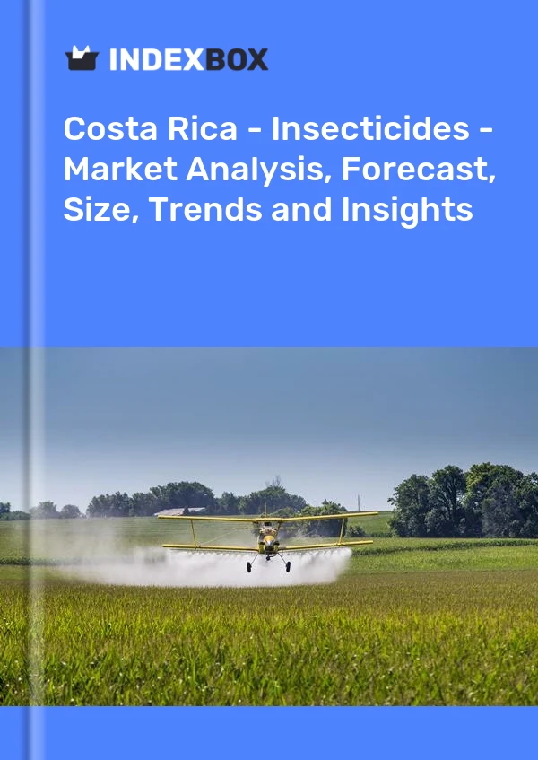 Report Costa Rica - Insecticides - Market Analysis, Forecast, Size, Trends and Insights for 499$