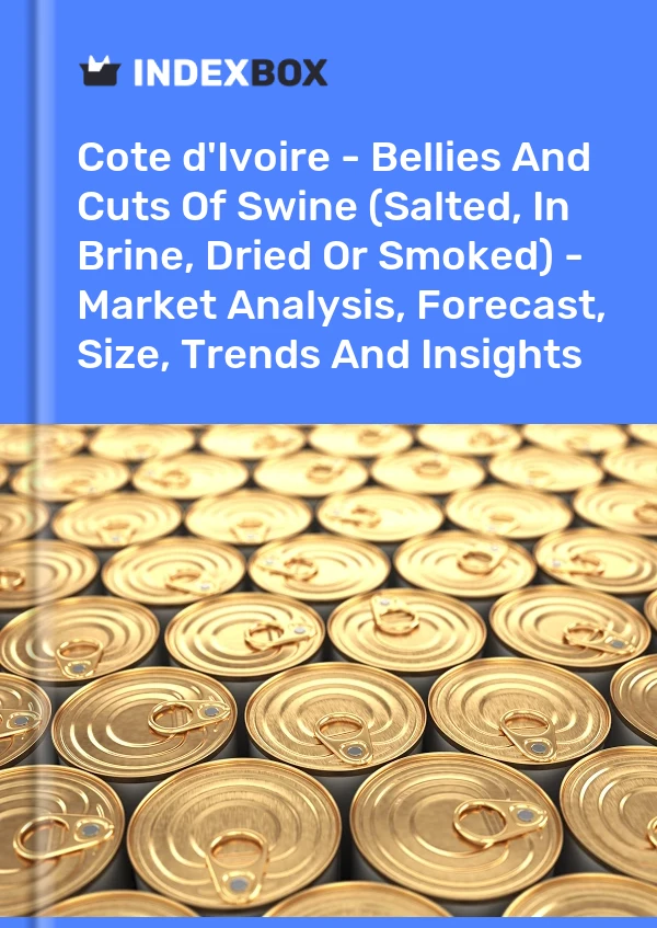 Report Cote d'Ivoire - Bellies and Cuts of Swine (Salted, in Brine, Dried or Smoked) - Market Analysis, Forecast, Size, Trends and Insights for 499$