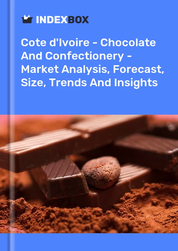 Report Cote d'Ivoire - Chocolate and Confectionery - Market Analysis, Forecast, Size, Trends and Insights for 499$