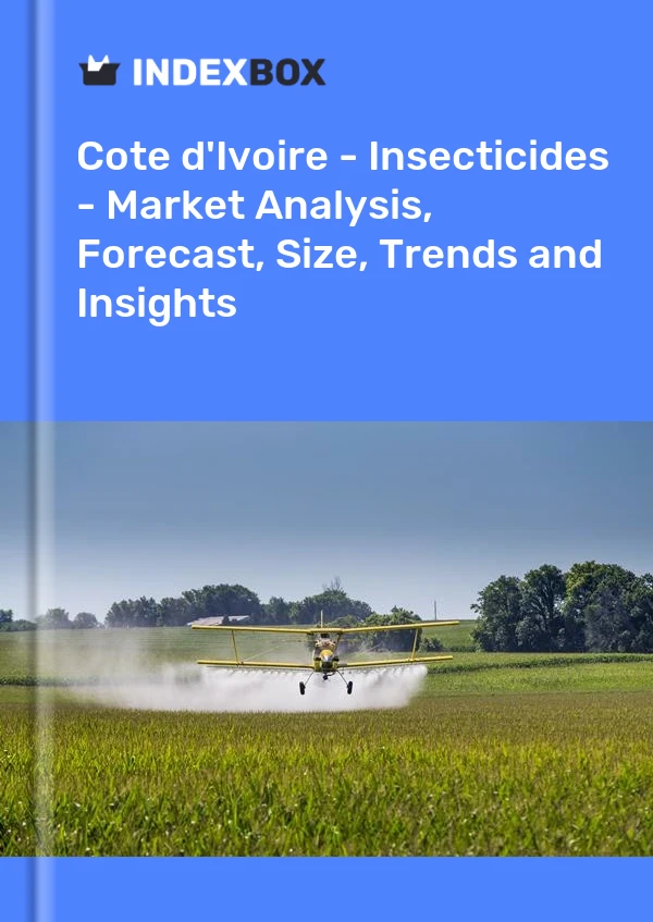 Report Cote d'Ivoire - Insecticides - Market Analysis, Forecast, Size, Trends and Insights for 499$