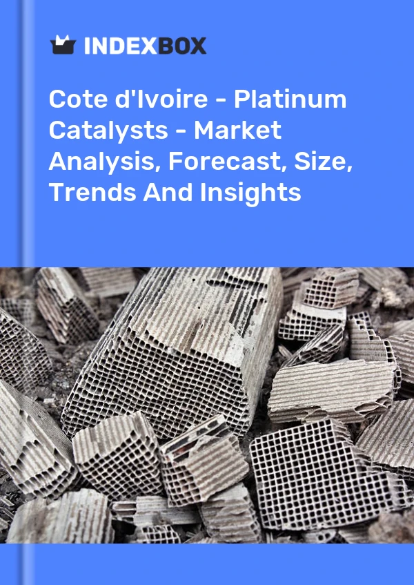 Report Cote d'Ivoire - Platinum Catalysts - Market Analysis, Forecast, Size, Trends and Insights for 499$