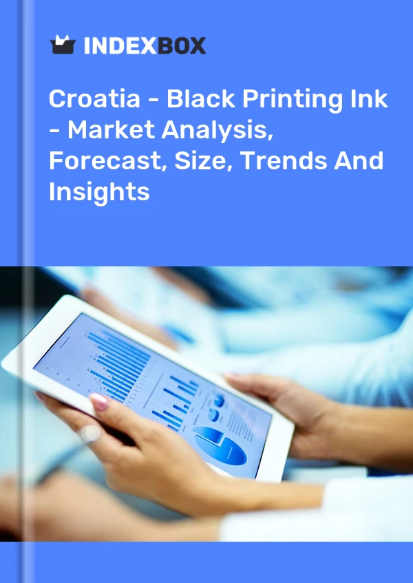 Croatia - Black Printing Ink - Market Analysis, Forecast, Size, Trends And Insights