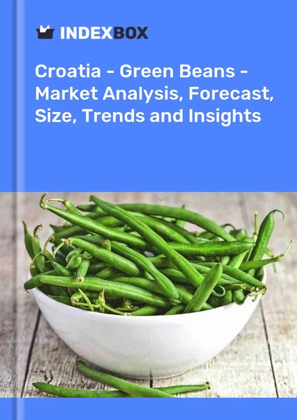 报告 克罗地亚 - 绿豆 - 市场分析、预测、规模、趋势和见解 for 499$