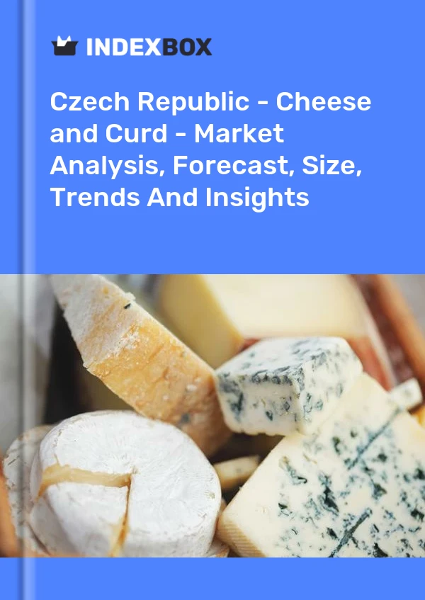 报告 捷克共和国 - 奶酪和凝乳 - 市场分析、预测、规模、趋势和见解 for 499$
