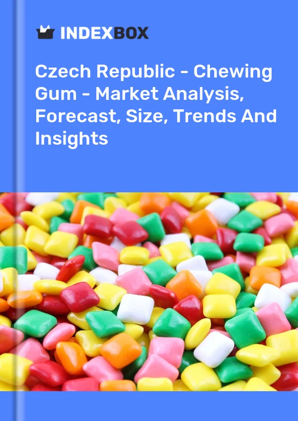 报告 捷克共和国 - 口香糖 - 市场分析、预测、规模、趋势和见解 for 499$