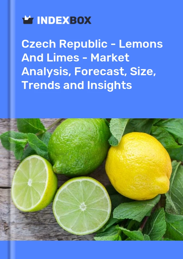 报告 捷克共和国 - 柠檬和酸橙 - 市场分析、预测、规模、趋势和见解 for 499$