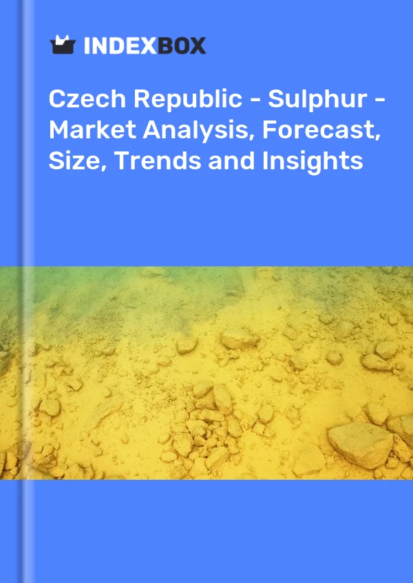 Report Czech Republic - Sulphur - Market Analysis, Forecast, Size, Trends and Insights for 499$