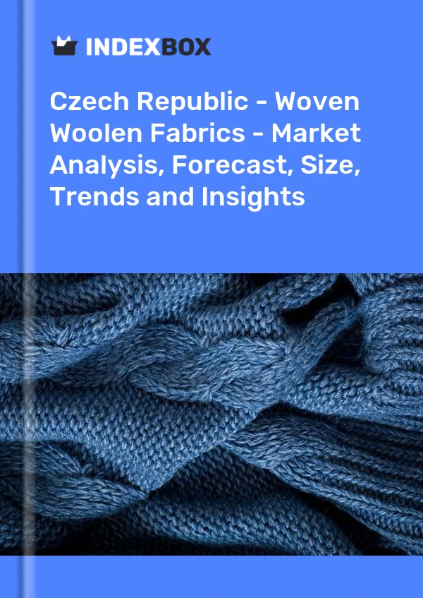 Report Czech Republic - Woven Woolen Fabrics - Market Analysis, Forecast, Size, Trends and Insights for 499$