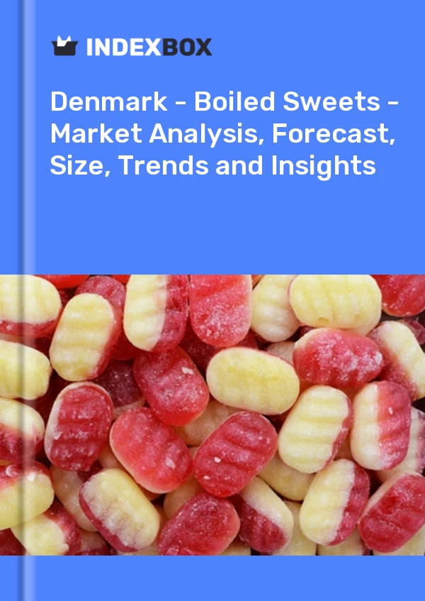 Report Denmark - Boiled Sweets - Market Analysis, Forecast, Size, Trends and Insights for 499$