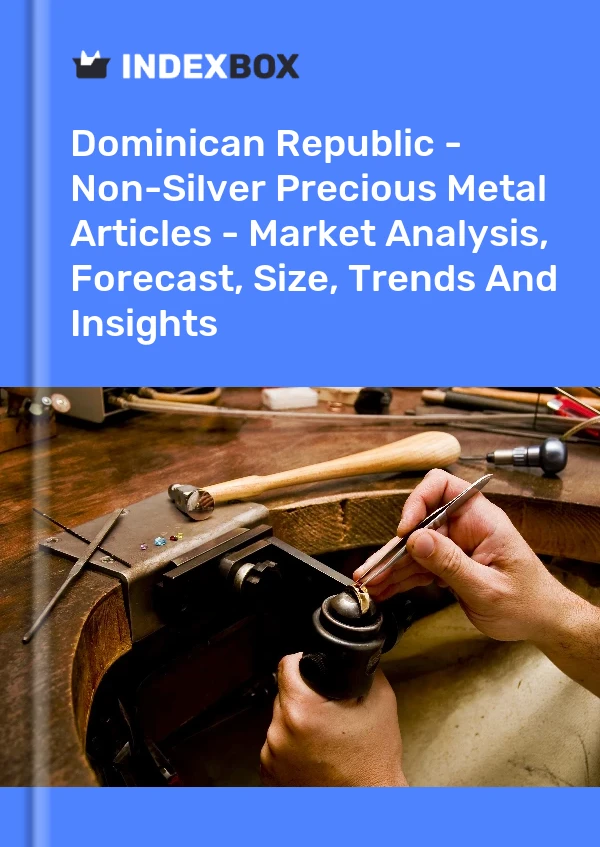 Report Dominican Republic - Non-Silver Precious Metal Articles - Market Analysis, Forecast, Size, Trends and Insights for 499$