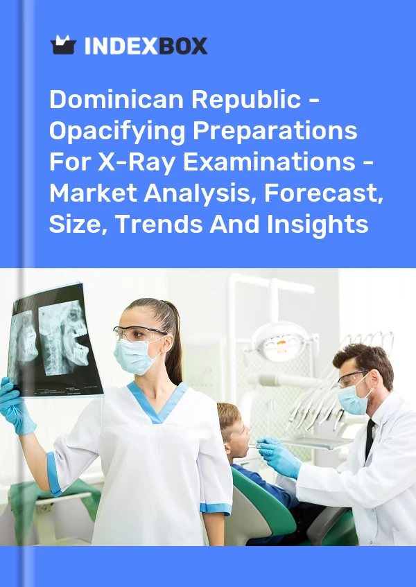 报告 多米尼加共和国 - X 射线检查的遮光准备 - 市场分析、预测、规模、趋势和见解 for 499$