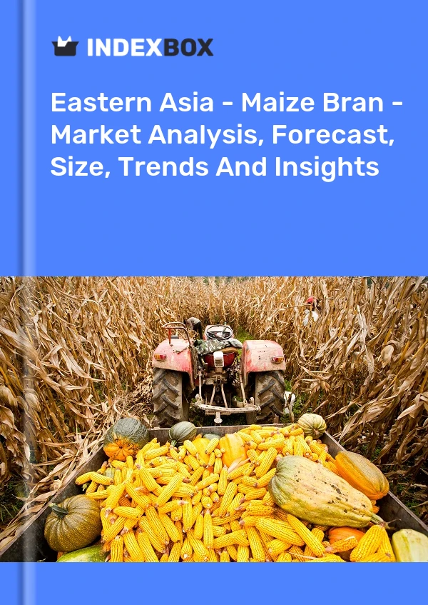 Report Eastern Asia - Maize Bran - Market Analysis, Forecast, Size, Trends and Insights for 499$