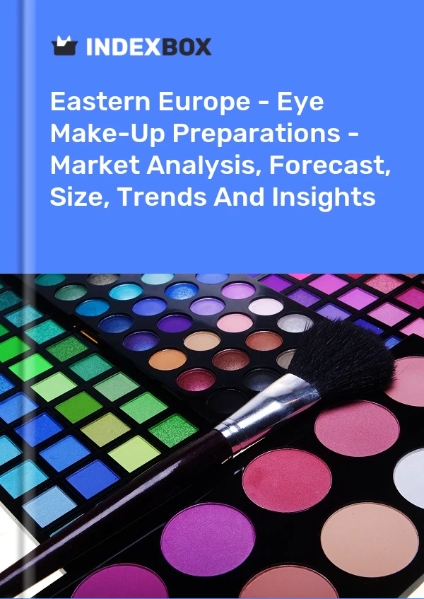 Report Eastern Europe - Eye Make-Up Preparations - Market Analysis, Forecast, Size, Trends and Insights for 499$