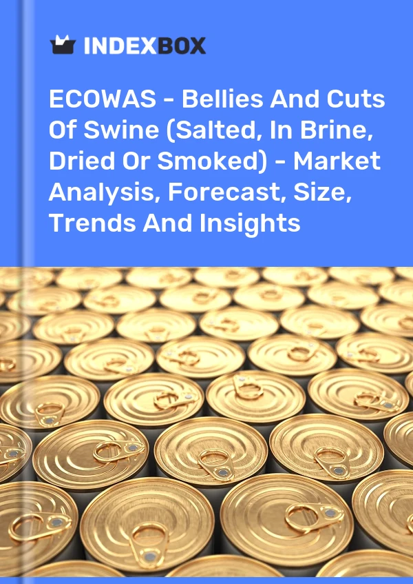 Report ECOWAS - Bellies and Cuts of Swine (Salted, in Brine, Dried or Smoked) - Market Analysis, Forecast, Size, Trends and Insights for 499$