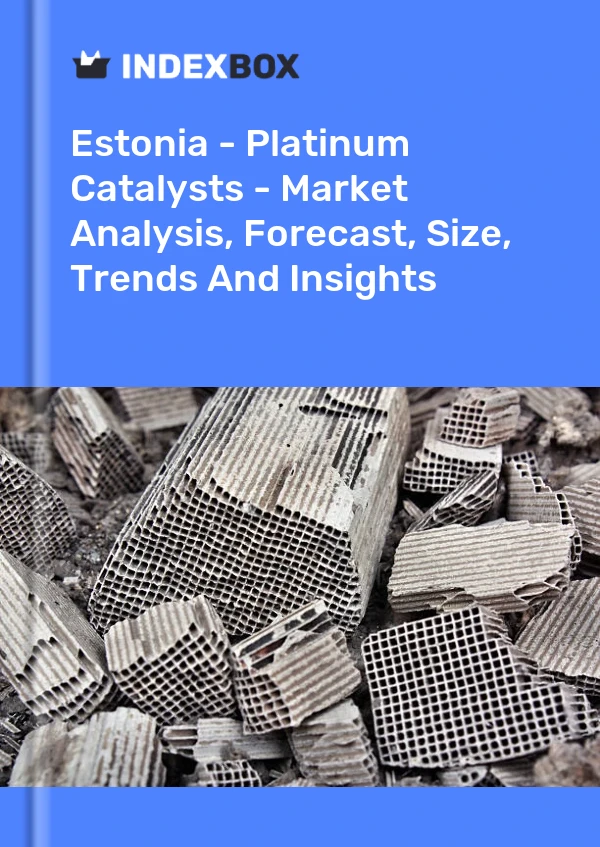 Estonia - Platinum Catalysts - Market Analysis, Forecast, Size, Trends And Insights