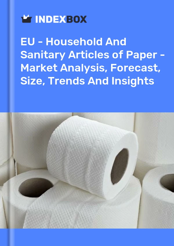 报告 欧盟 - 家庭和卫生纸制品 - 市场分析、预测、规模、趋势和洞察 for 499$