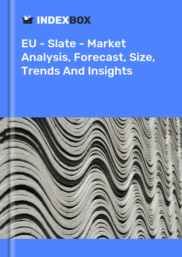 报告 欧盟 - 板岩 - 市场分析、预测、规模、趋势和洞察 for 499$