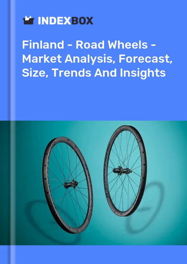 Report Finland - Road Wheels - Market Analysis, Forecast, Size, Trends and Insights for 499$